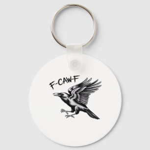 Funny Crow F-Caw-F Essential Minimal Clean Keychain