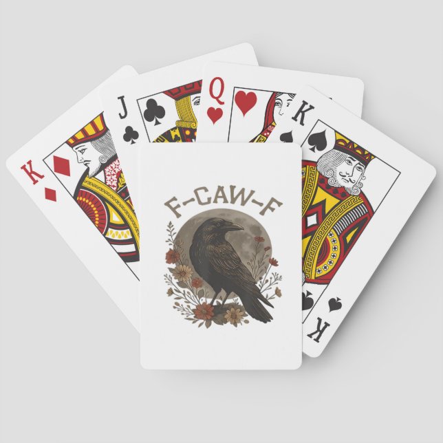 Funny Crow F-Caw-F Humour Gothic Essential Trendy  Playing Cards (Back)