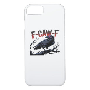 Funny Crow F-Caw-F Raven Classic Cool Unique Case-Mate iPhone Case