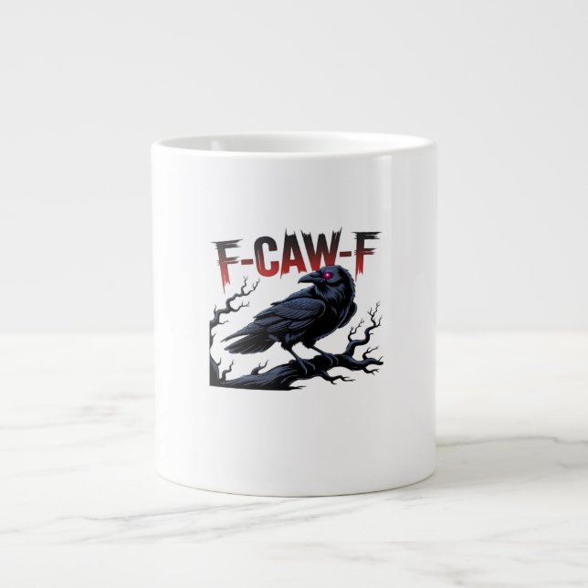 Funny Crow F-Caw-F Raven Classic Cool Unique Large Coffee Mug (Front)