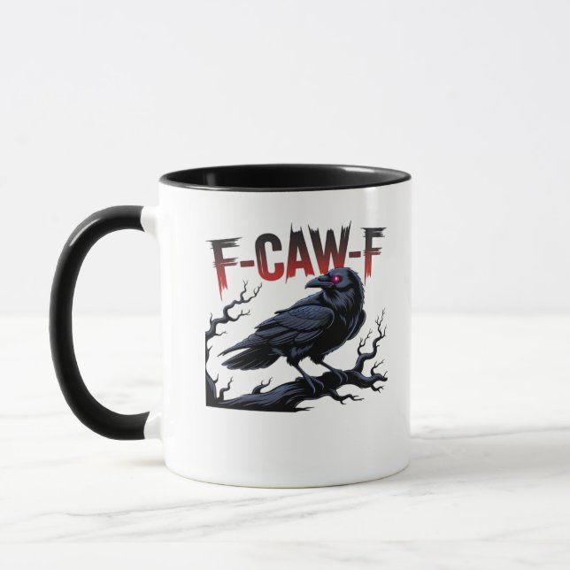 Funny Crow F-Caw-F Raven Classic Cool Unique Mug (Left)