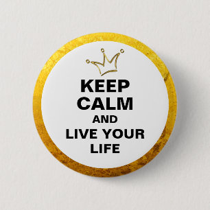 Funny Crown gold & KEEP CALM + text 2 Inch Round Button