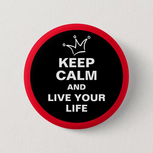 Funny Crown white & KEEP CALM + text 2 Inch Round Button (Front)