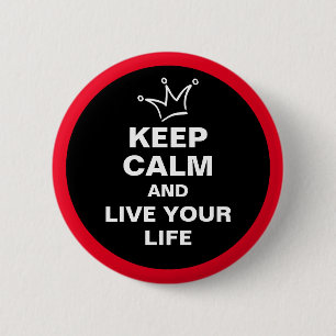 Funny Crown white & KEEP CALM + text 2 Inch Round Button