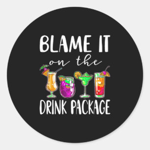 Funny Cruise 2025 Shirts Blame It On The Drink Pac Classic Round Sticker