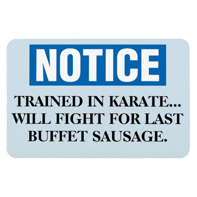 Funny Cruise Cabin Door Magnet - Last Sausage (Horizontal)