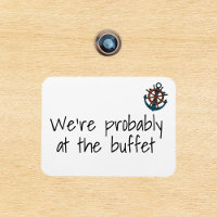 Funny Cruise Door Marker Probably at the Buffet Ma