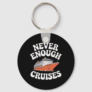 Funny Cruise Lover Men Women Boys Or Girls Cruises Keychain