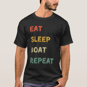 Funny Cruise Quote For Boaters Ship Crew Narrowboa T-Shirt