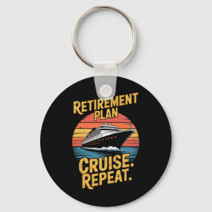 Funny Cruise Repeat Retired Cruising Vintage Retir Keychain