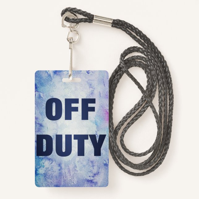 Funny Cruise Ship Off Duty Badge (Front with Lanyard)