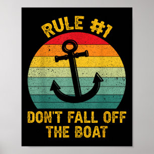 Funny Cruise Shirts - Rule #1 Dont Fall Off The Bo Poster