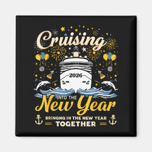 Funny Cruising Into 2026 New Year Matching Family  Magnet