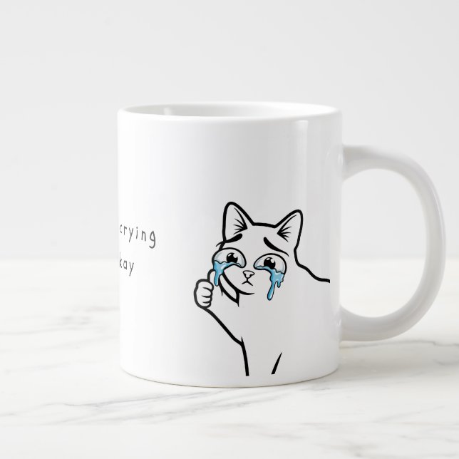 Funny Crying Cat Meme Mug | I'm Not Crying I'm Oka (Right)