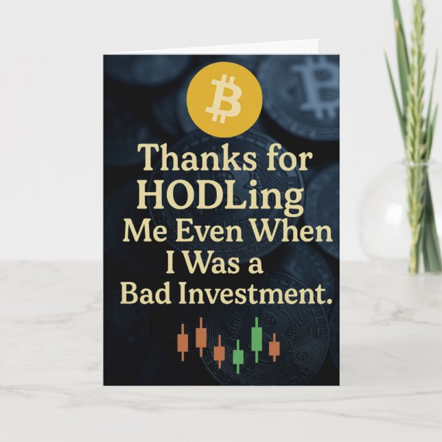 Funny Crypto Father's Day Card Thanks for HODLing (Front)
