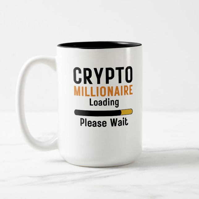 Funny crypto Millionaire Loading please wait trade Two-Tone Coffee Mug (Left)