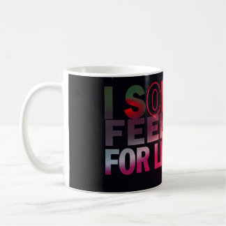 Funny Crypto Mug I Sold My Feelings for Liquidity