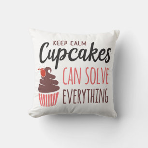 Funny Cupcake Keep Calm Cupcakes Solves Everything Throw Pillow