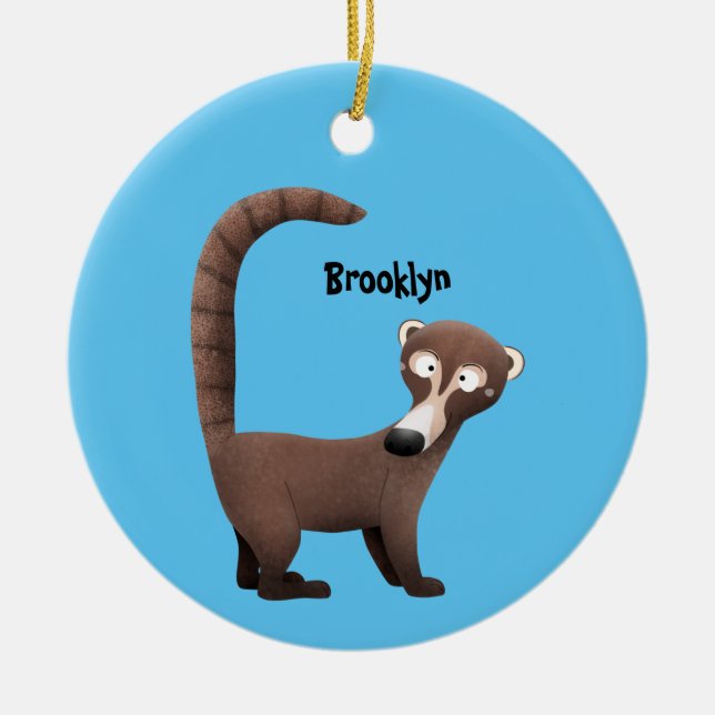 Funny curious coatimundi cartoon illustration ceramic ornament (Front)
