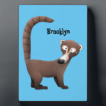 Funny curious coatimundi cartoon illustration plaque<br><div class="desc">This design features a funny coatimundi  in cartoon illustration style. Curious coati!</div>