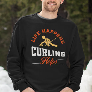 Funny Curling For Men or Women Sweatshirt