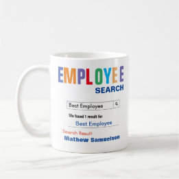Funny Custom Best Employee Gift Coffee Mug