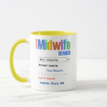 Funny Custom Best Midwife Gift Mug<br><div class="desc">Customize this funny custom best midwife gift mug to make a gift they will love. RX Mugs - Just what the Dr ordered!</div>