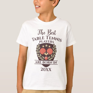 Funny Custom Birth Year Birthday Name Table Tennis T-Shirt