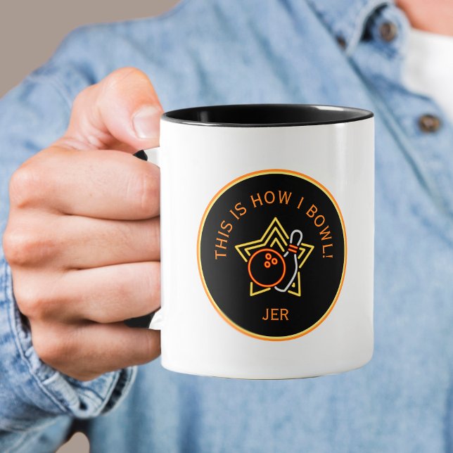 Funny Custom Bowler This Is How I Bowl Sports Mug (Cute Bowler This Is How I Bowl Funny Quote Custom Mug)