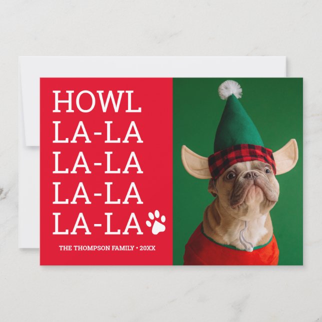 Funny Custom Dog Photo Howl la la la la (Front)