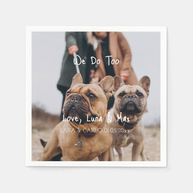 funny Custom dog photo We Do Too Eucalyptus  Napkin (Front)