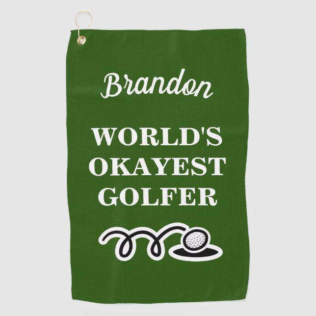 Funny custom golf towel for world's okayest golfer (Front)