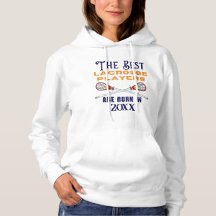 Funny Custom Lacrosse Birth Year Birthday  Hoodie