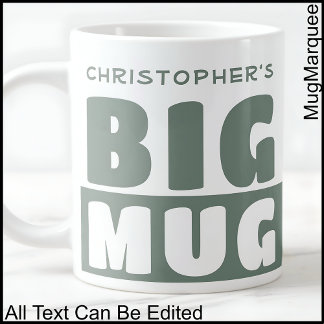 Funny Custom Name Text Two Tone Big Mug 009