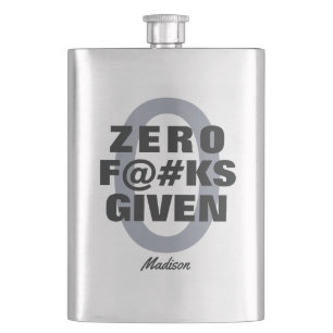 Funny custom name "Zero ... given" Hip Flask