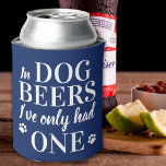 Funny Custom Pet Photo In Dog Beers I've Had One Can Cooler<br><div class="desc">In Dog Beers I've Only Had One ! Surprise your favourite dog lover and beer lover with this cute personalized photo can cooler. Personalize with your favourite dog photo and name! Perfect dog dad gift for fathers day. Great gift from the dog . COPYRIGHT © 2020 Judy Burrows, Black Dog...</div>