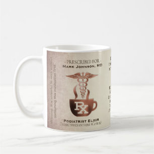 Funny Custom Prescription RX Podiatrist Coffee Mug