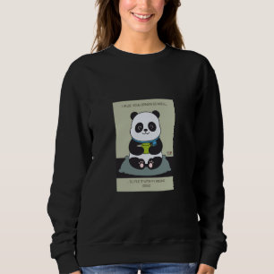 Funny Custom Sarcastic Panda Opinion Coworker Gift Sweatshirt