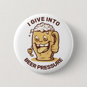 Funny Custom Text Beer 2 Inch Round Button