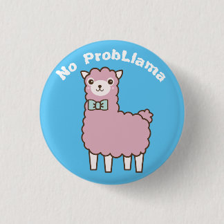 Funny Custom Text & Colour No Problema Llama 1 Inch Round Button