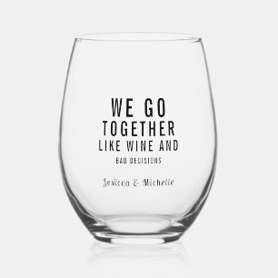Funny Custom Text Friendship  Stemless Wine Glass