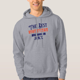 Funny Custom Wrestler Birth Year Birthday Hoodie