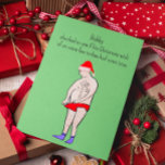 Funny Customisable Christmas Card<br><div class="desc">Funny customizable Christmas card for him!
"A Christmas Wish"</div>