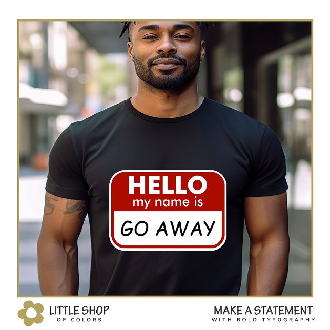Funny Customizable Name Badge for Introverts T-Shirt (Creator Uploaded)