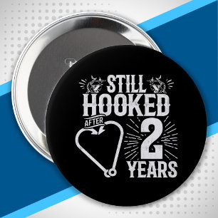 Funny Cute 2nd Anniversary Couples Married 2 Years 4 Inch Round Button