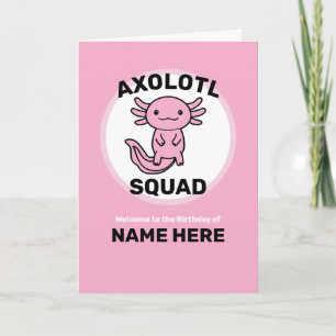 Funny cute Axolotl Squad custom editable pink Card