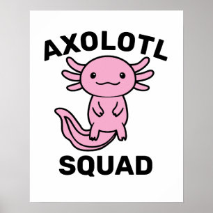 Funny cute Axolotl Squad custom editable pink Poster