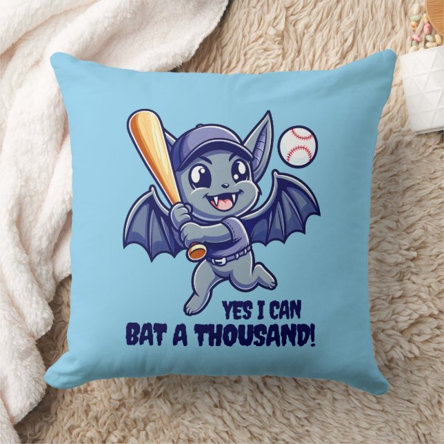 Funny Cute Bat Yes I Can Bat a Thousand! Throw Pillow (Blanket)