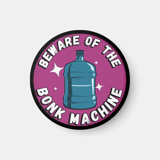 Funny Cute beware of the bonk machine / palestine  Magnet (Front)