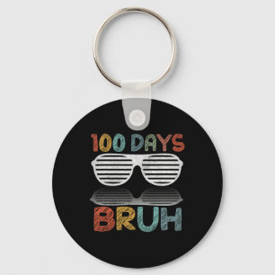 Funny Cute Bruh 100 Days Of School Sungles Boys Ki Keychain